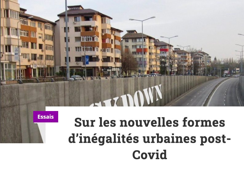 Sur les nouvelles formes d’inégalités urbaines post-Covid