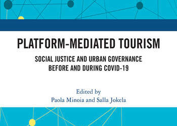 Platform-Mediated Tourism Social Justice and Urban Governance before and during Covid-19